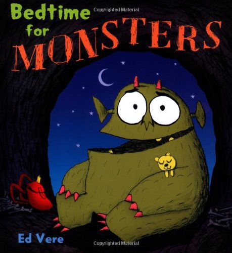 Bedtime for Monsters: A Picture Book