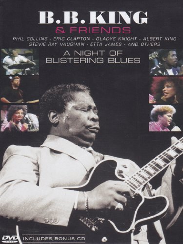 B.B. King - B.b. King &amp; Friends: A Night Of Blistering Blues - Zortam Music