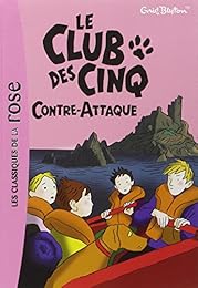 Le  Club des cinq contre-attaque