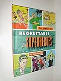 Hardcover League Of Regrettable SUPERHEROS Book