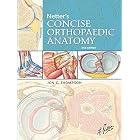 Netter's Concise Orthopaedic Anatomy E-Book, Updated Edition (Netter Basic Science)