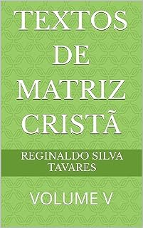 Livro TEXTOS DE MATRIZ CRISTÃ: VOLUME V
