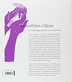 Image de Le feuilleton d'Ulysse : La mythologie grecque en cent épisodes