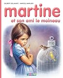 Martine et son ami le moineau (Farandole) (French Edition)