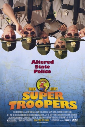 Super Troopers (2001) - 11 x 17  - Style A