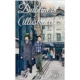 Dubliners (illustrated)