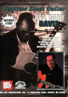 Ragtime Blues Guitar Of Rev Gary Davis Grossman Stefan 9780786659210 Amazon Com Books