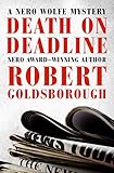 Death on Deadline (The Nero Wolfe Mysteries Book 2) by 