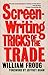 Screenwriting Tricks of the Trade by 