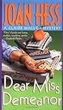 Dear Miss Demeanor (Claire Malloy Mysteries, No. 3)
