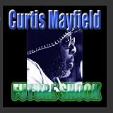 Disco de Curtis Mayfield: «Future Shock» (Anverso)
