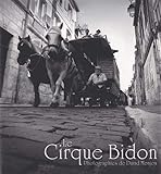 Le Cirque Bidon by
