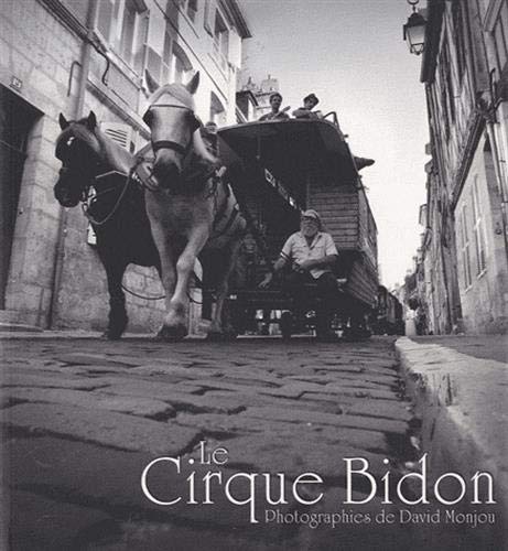 Le Cirque Bidon by (Paperback)