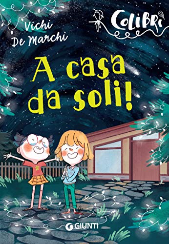 Amazoncom A Casa Da Soli Italian Edition Ebook Vichi