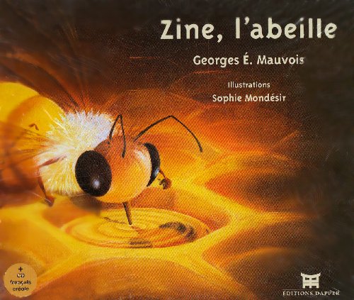 Zine, l'abeille