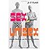 Sex and Unisex: Fashion, Feminism, and the Sexual Revolution