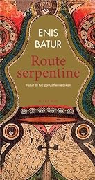 Route serpentine