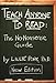 Teach Anyone to Read: The No-Nonsense Guide