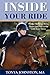 Inside Your Ride: Mental Skills for Being Happy and Successful with Your Horse by 