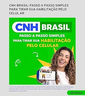 Livro CNH Digital: Como Tirar Sua Habilitação Pelas Novas Regras: Guia prático e atualizado para tirar a carteira de motorista pelas novas regras do Governo Federal