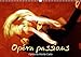 Opera passions Opera de Monte-Carlo 2019: Sur scene, a Monaco (Calvendo Art) (French Edition) by 