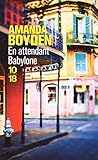en attendant babylone by 