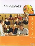 Paperback Quickbooks in the Classroom, for Instructors 2004 Book