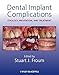 Dental Implant Complications: Etiology, Prevention, and Treatment
