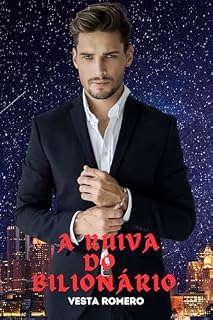 Livro A Ruiva do Bilionário: Mal-humorado Encontra Ousada.