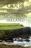 God's Servant in Northern Ireland by 