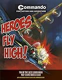 Heroes Fly High!: Six of the Best Commando RAF Comic Books Ever by