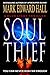 Soul Thief: A Blue Light Thriller (Book 2) (Blue Light Series)