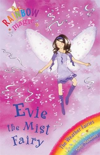 Evie: The Mist Fairy (Rainbow Magic: The Weather Fairies, No. 5)