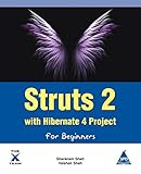 Struts 2 with Hibernate 4 Project for Beginners by 