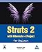 Struts 2 with Hibernate 4 Project for Beginners by 