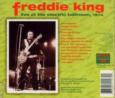 Amazon Live At The Electric Ballroom Freddie King シカゴ シティブルース ミュージック