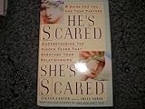 He's Scared, She's Scared