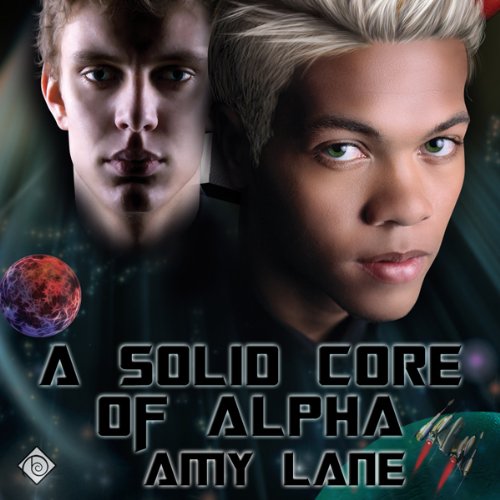 A Solid Core of Alpha by Amy Lane