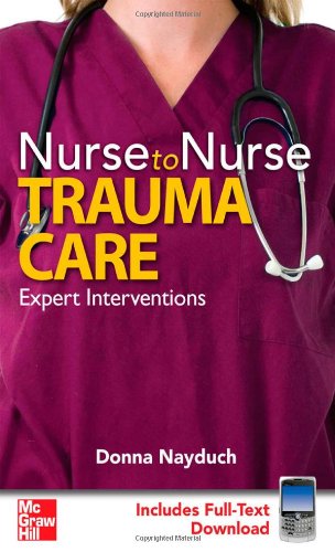 NURSE TO NURSE: TRAUMA CARE