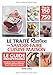 Le traité Rustica des savoir-faire cuisine maison (Les Traités Rustica) (French Edition) by 