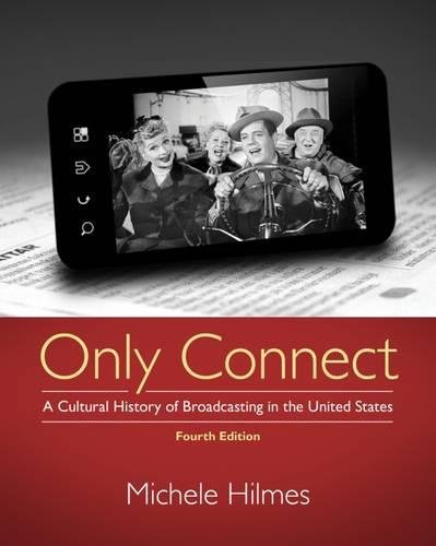 Download Only Connect: A Cultural History of Broadcasting in the United States Download Only Connect: A Cultural History of Broadcasting in the United States