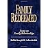 Family Redeemed: Essays on Family Relationships (Meotzar Horav)
