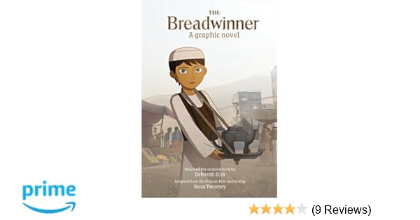 The Breadwinner A Graphic Novel Cartoon Saloon And Melusine