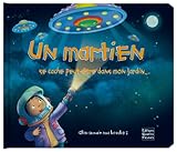 Un martien se cache peut-être dans mon jardin... by