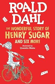 The Wonderful Story of Henry Sugar