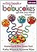Babycakes Cake Pop Maker Recipes - The big book of Cake Pop Maker Recipes by