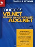 Murach's VB.NET Database Programming with ADO.NET