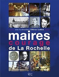 Maires courage de La Rochelle