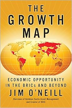 The Growth Map: Economic Opportunity in the BRICs and Beyond