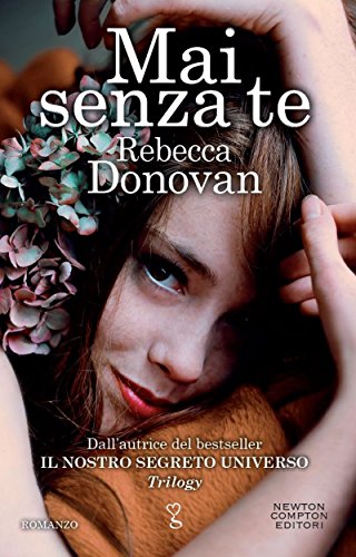 Mai senza te (eNewton Narrativa) (Italian Edition)